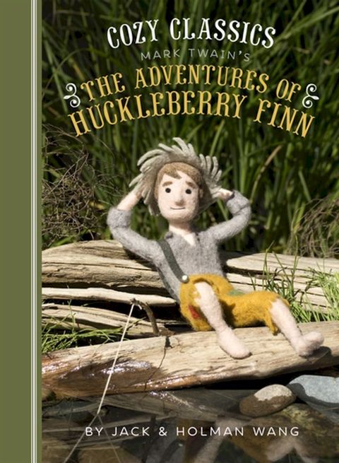 Cozy Classics: The Adventures of Huckleberry Finn(Kobo/電子書)