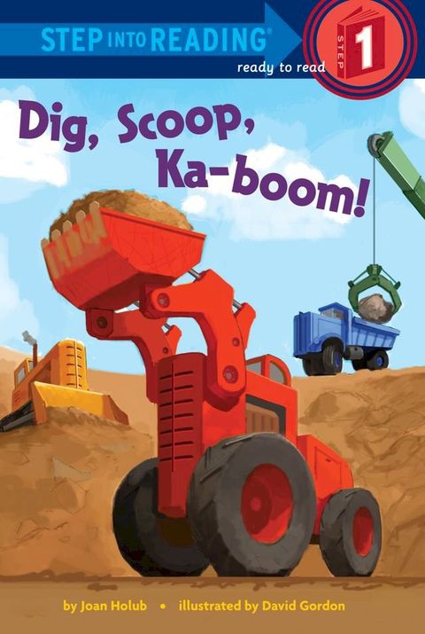 Dig, Scoop, Ka-boom!(Kobo/電子書)