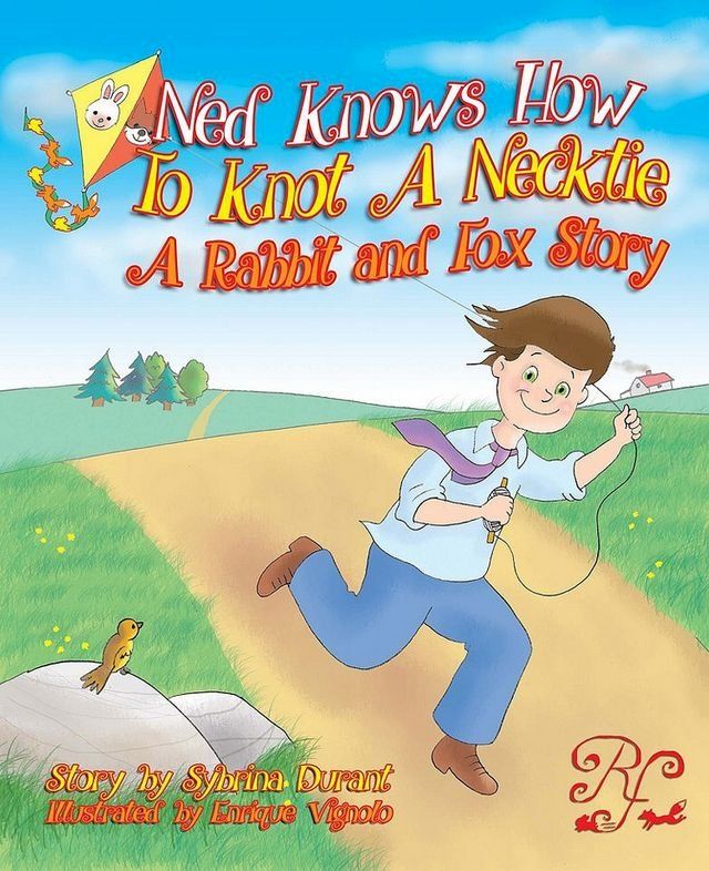  Ned Knows How To Knot A Necktie(Kobo/電子書)