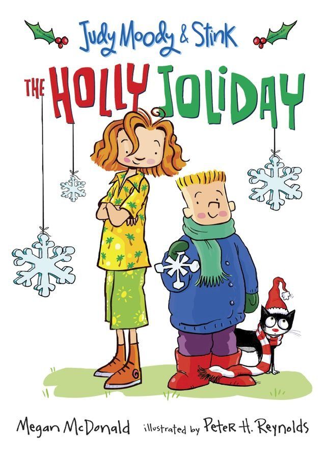  Judy Moody and Stink: The Holly Joliday(Kobo/電子書)