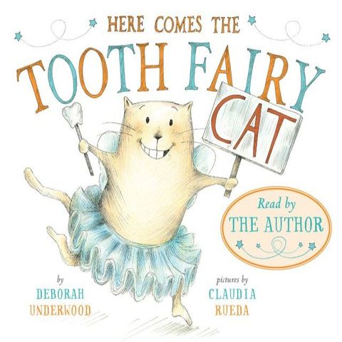 Here Comes the Tooth Fairy Cat(Kobo/電子書)