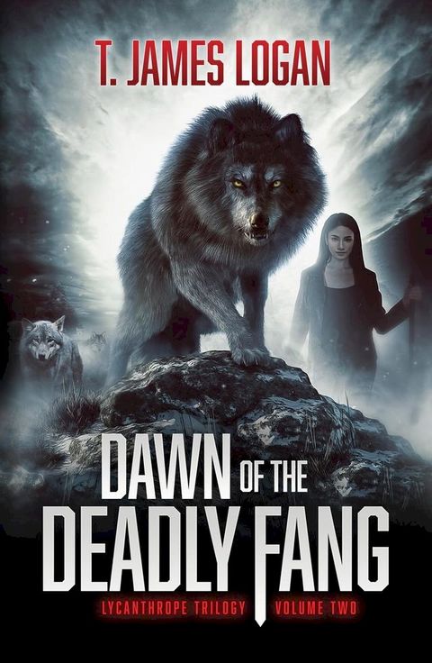 Dawn of the Deadly Fang(Kobo/電子書)