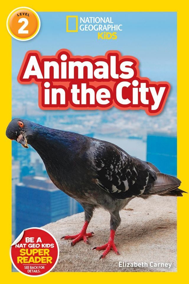  National Geographic Readers: Animals in the City (L2)(Kobo/電子書)