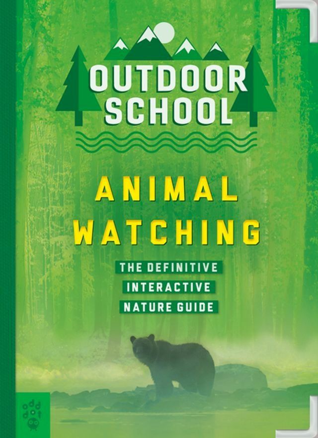  Outdoor School: Animal Watching(Kobo/電子書)