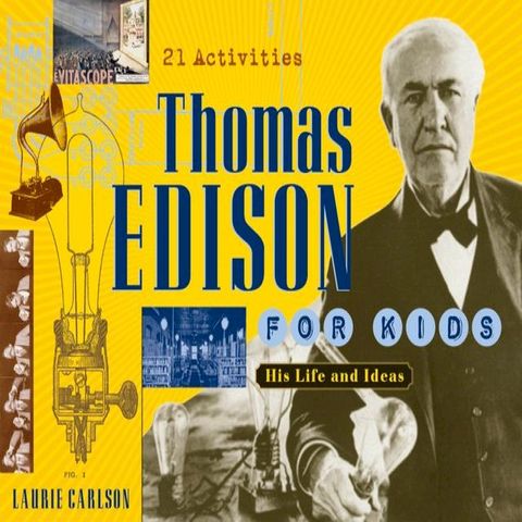 Thomas Edison for Kids(Kobo/電子書)