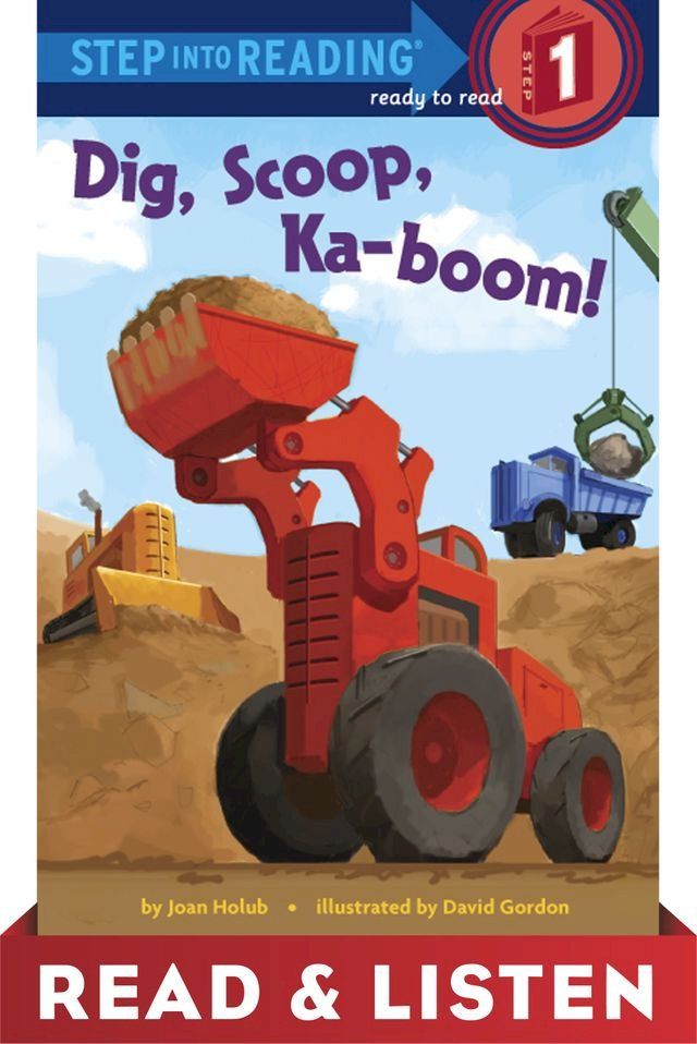  Dig, Scoop, Ka-boom! Read & Listen Edition(Kobo/電子書)