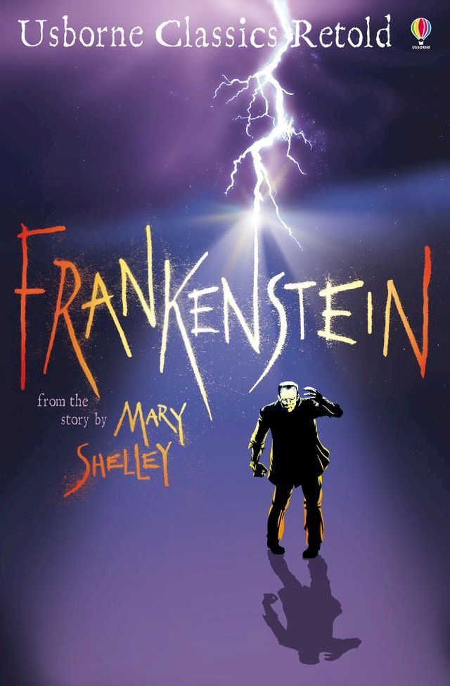  Frankenstein: Usborne Classics Retold: Usborne Classics Retold(Kobo/電子書)