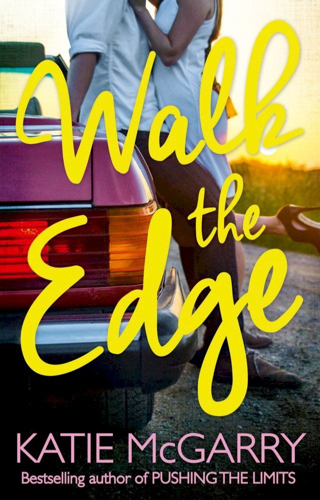  Walk The Edge (Thunder Road, Book 2)(Kobo/電子書)