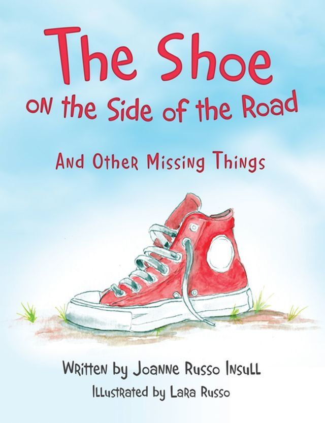  The Shoe on the Side of the Road(Kobo/電子書)