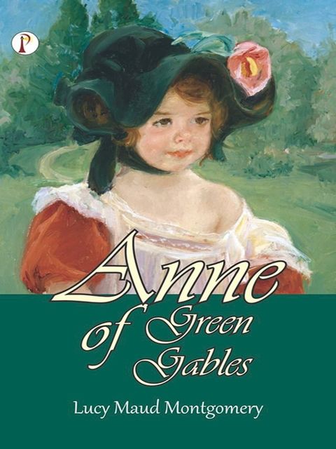 Anne Of Green Gables(Kobo/電子書)