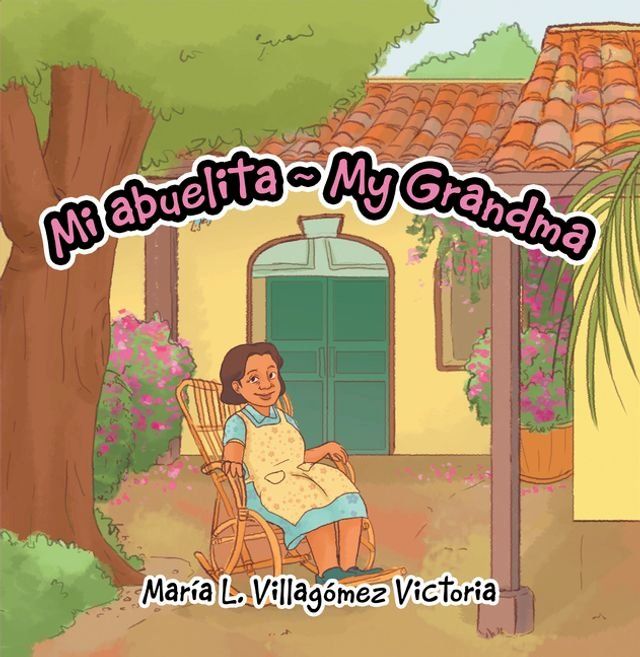  Mi Abuelita ~ My Grandma(Kobo/電子書)