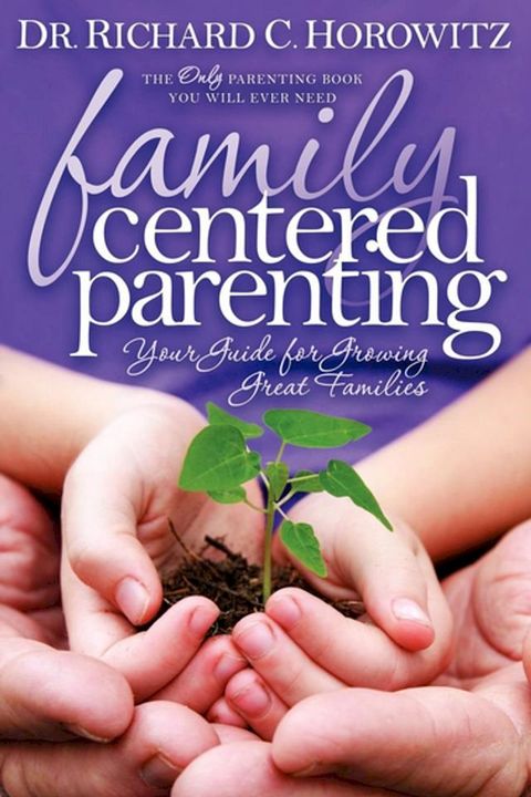 Family Centered Parenting(Kobo/電子書)