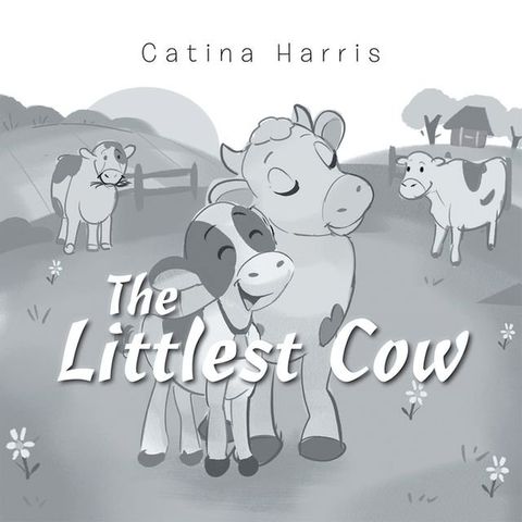 The Littlest Cow(Kobo/電子書)