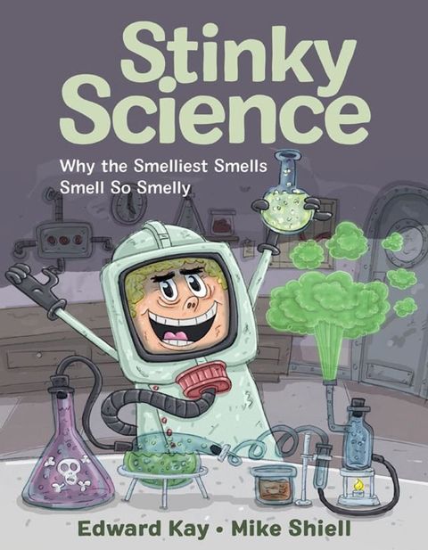 Stinky Science(Kobo/電子書)