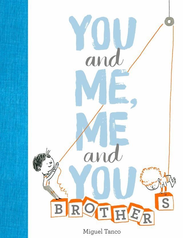  You and Me, Me and You: Brothers(Kobo/電子書)