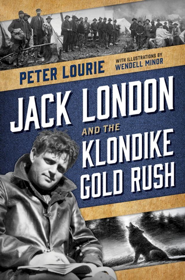  Jack London and the Klondike Gold Rush(Kobo/電子書)