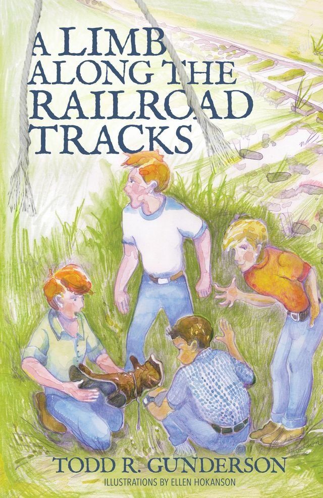  A Limb Along the Railroad Tracks(Kobo/電子書)