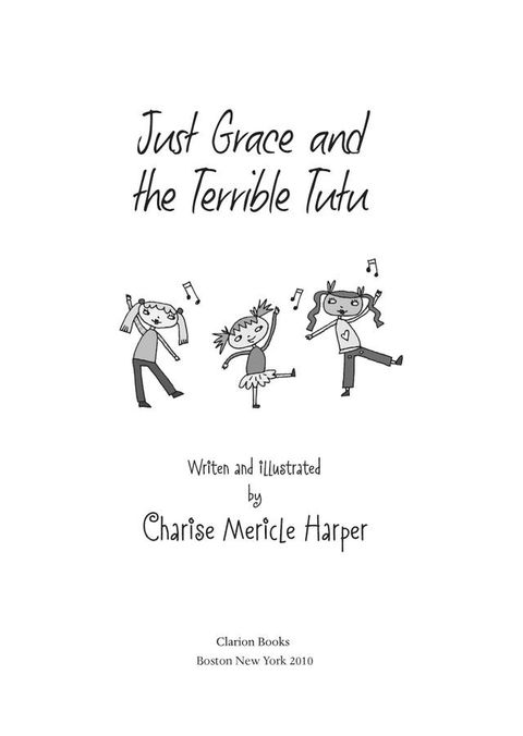 Just Grace and the Terrible Tutu(Kobo/電子書)