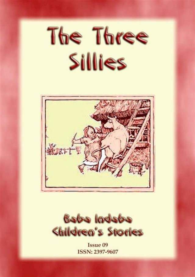  THE THREE SILLIES - An English Fairy Tale with a moral(Kobo/電子書)