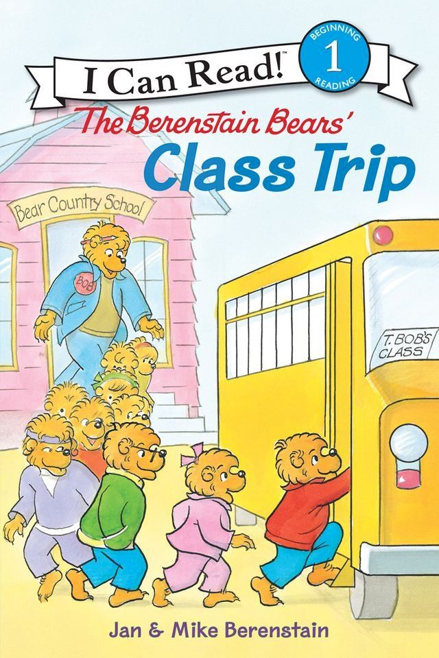  The Berenstain Bears' Class Trip(Kobo/電子書)