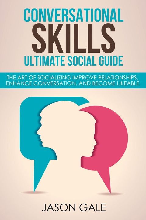 Conversational Skills Ultimate Guide(Kobo/電子書)