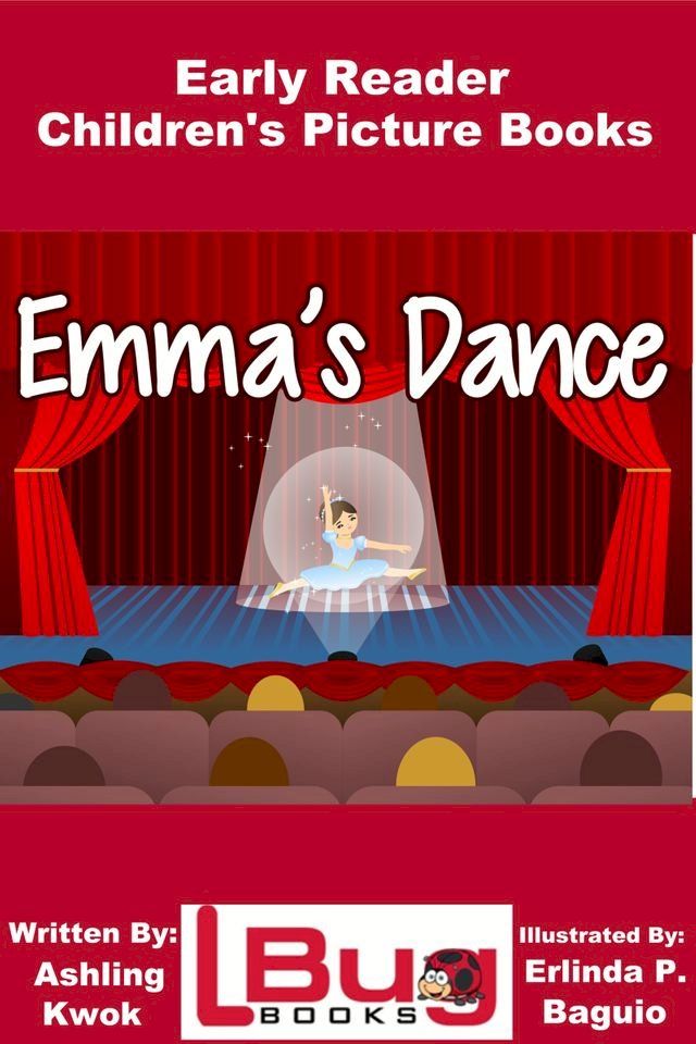  Emma's Dance: Early Reader - Children's Picture Books(Kobo/電子書)