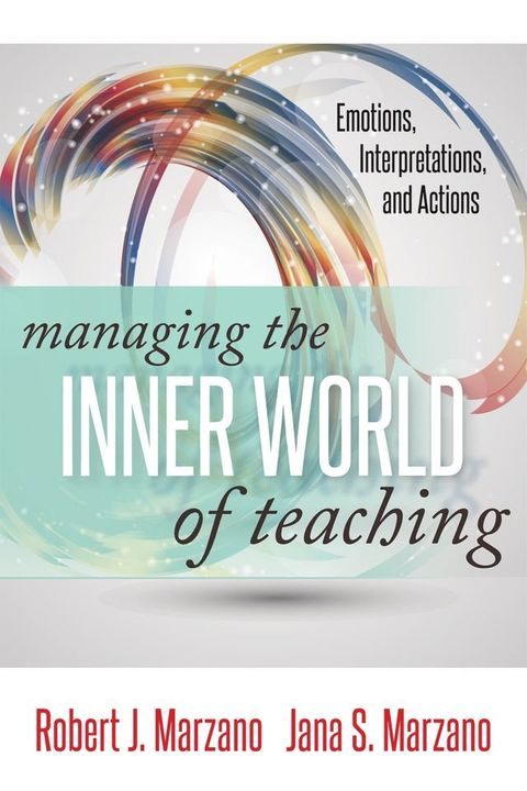 Managing the Inner World of Teaching(Kobo/電子書)