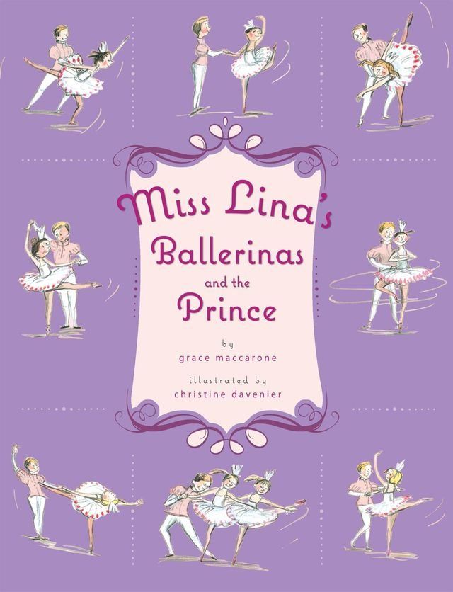  Miss Lina's Ballerinas and the Prince(Kobo/電子書)