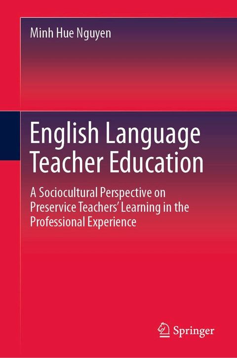 English Language Teacher Education(Kobo/電子書)