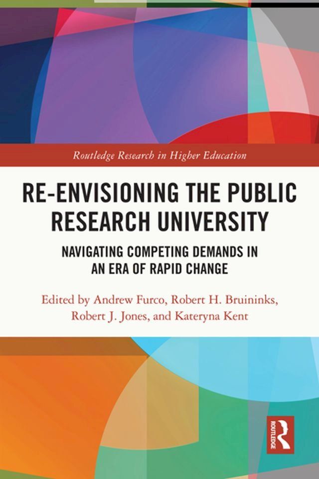  Re-Envisioning the Public Research University(Kobo/電子書)