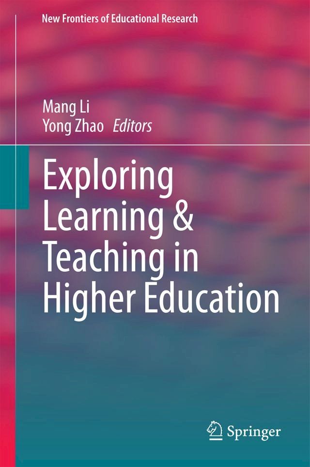  Exploring Learning & Teaching in Higher Education(Kobo/電子書)