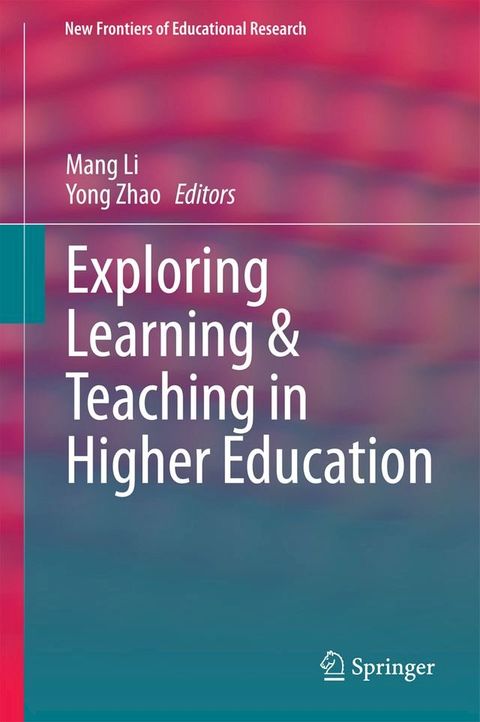 Exploring Learning & Teaching in Higher Education(Kobo/電子書)