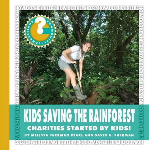 Kids Saving the Rainforest(Kobo/電子書)