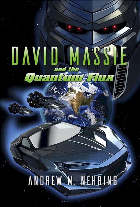 David Massie and the Quantum Flux(Kobo/電子書)