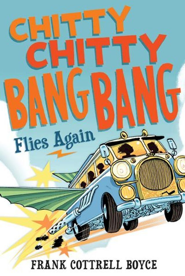  Chitty Chitty Bang Bang Flies Again(Kobo/電子書)