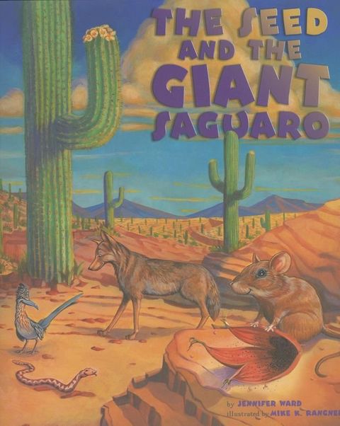 The Seed & the Giant Saguaro(Kobo/電子書)