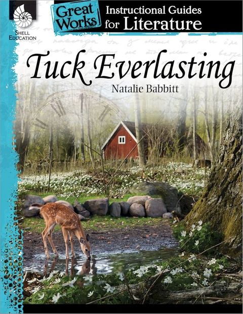 Tuck Everlasting: Instructional Guides for Literature(Kobo/電子書)