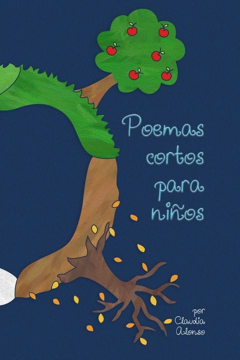 Poemas cortos para ni&ntilde;os(Kobo/電子書)