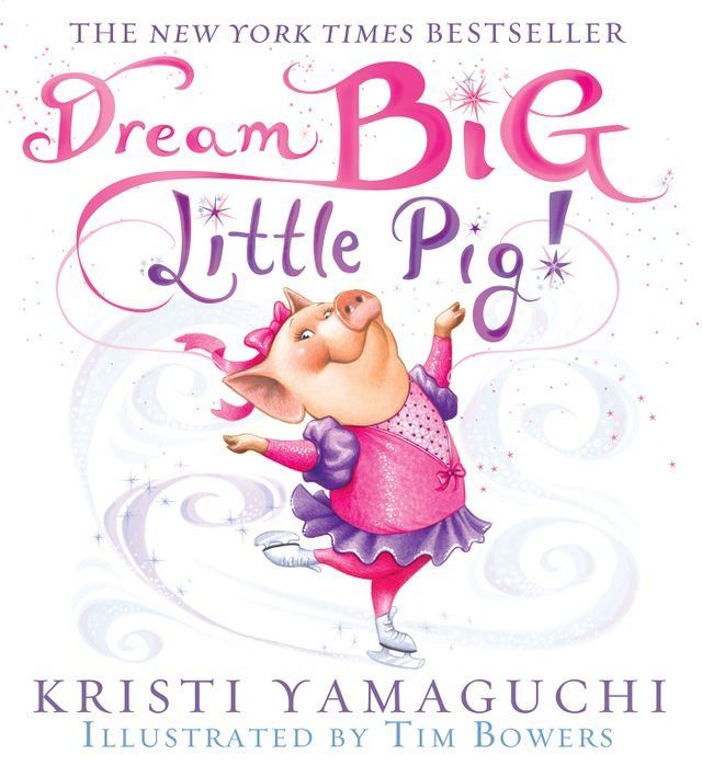  Dream Big, Little Pig!(Kobo/電子書)