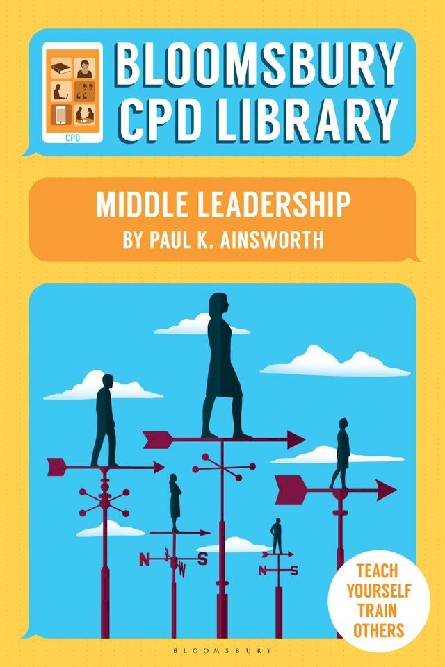  Bloomsbury CPD Library: Middle Leadership(Kobo/電子書)