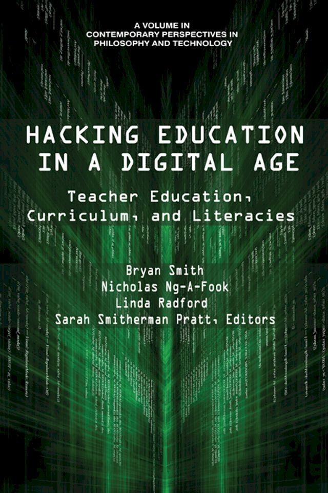  Hacking Education in a Digital Age(Kobo/電子書)