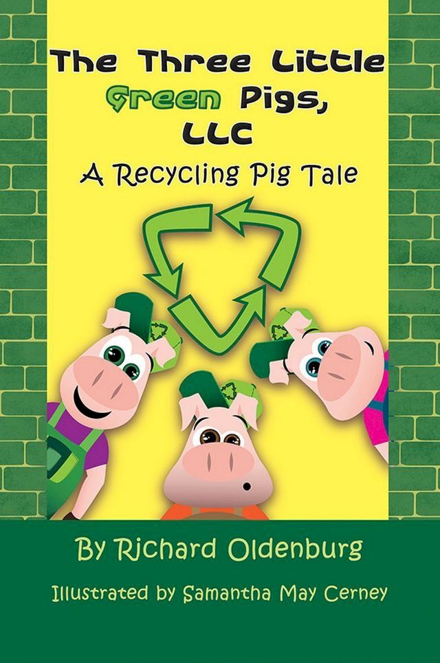  The Three Little Green Pigs, LLC(Kobo/電子書)