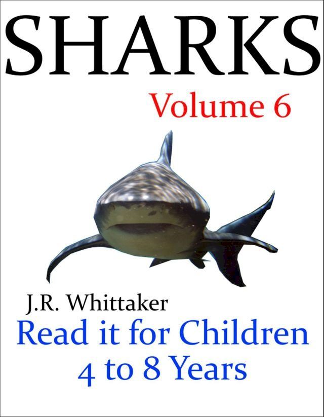  Sharks (Read it Book for Children 4 to 8 Years)(Kobo/電子書)