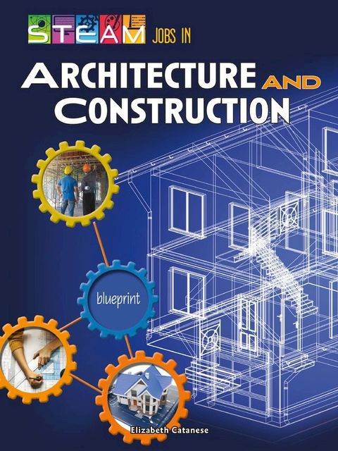 STEAM Jobs in Architecture and Construction(Kobo/電子書)