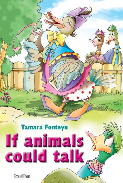 If animals could talk. The world of animals voices: What is my sound?(Kobo/電子書)