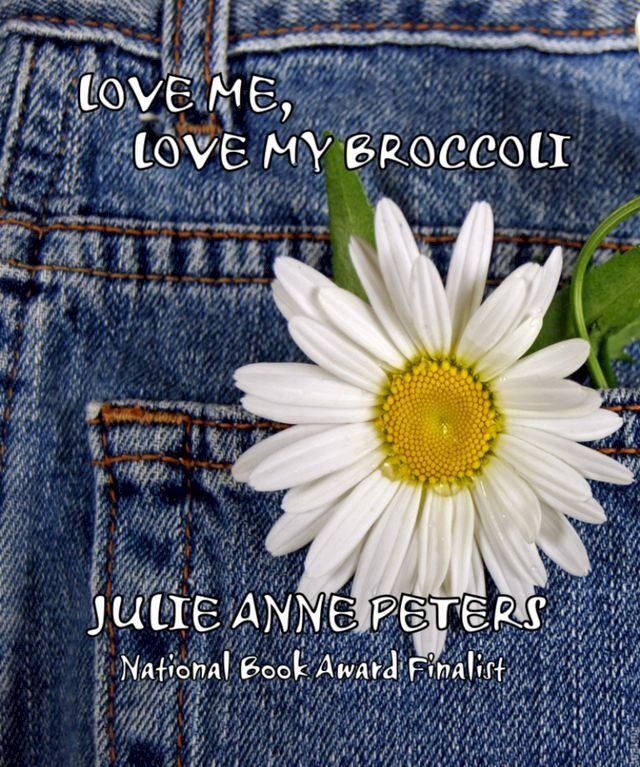  Love Me, Love My Broccoli(Kobo/電子書)