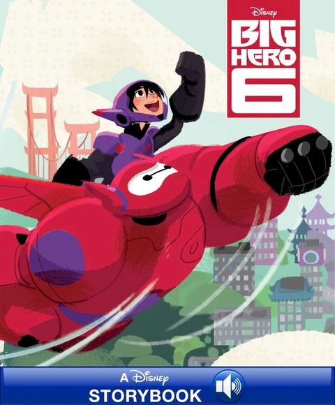 Disney Classic Stories: Big Hero 6(Kobo/電子書)