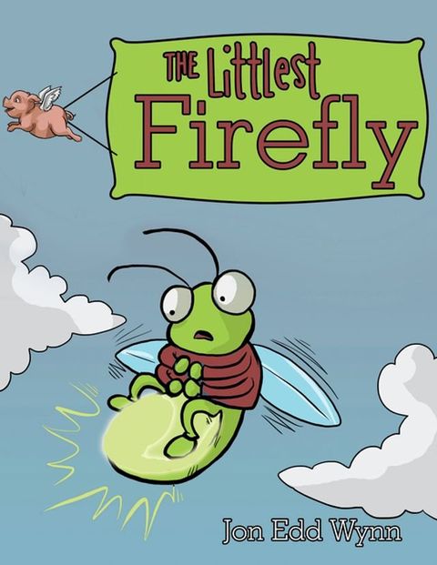 The Littlest Firefly(Kobo/電子書)