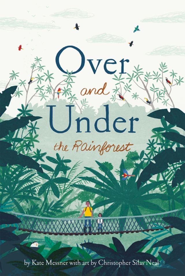  Over and Under the Rainforest(Kobo/電子書)