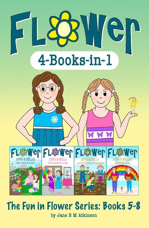 The Fun in Flower Series: Books 5-8(Kobo/電子書)